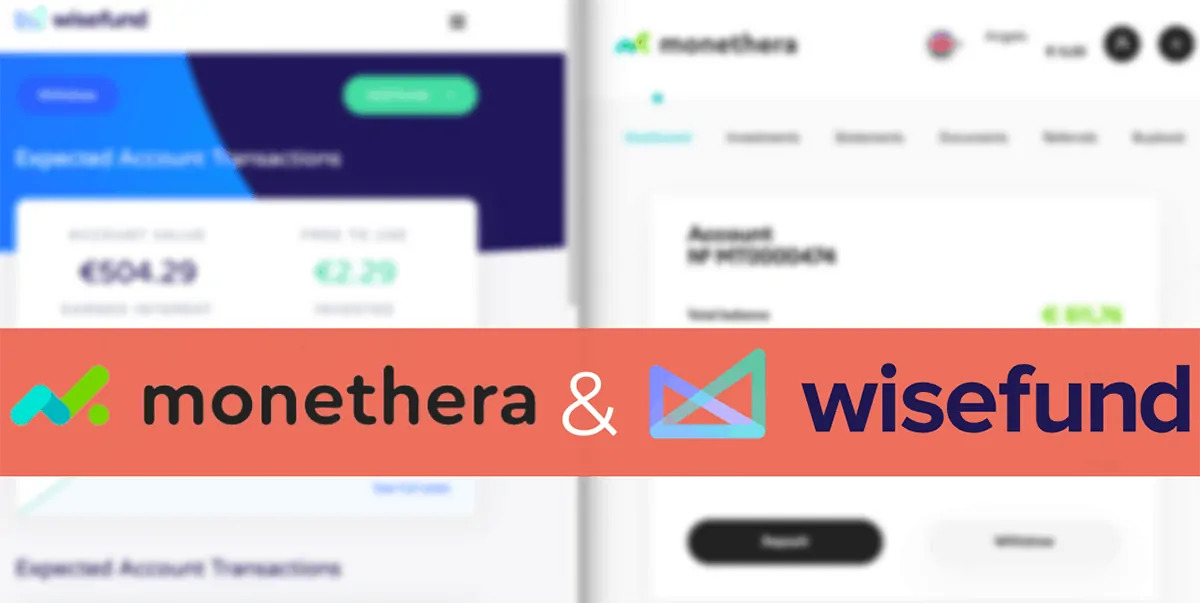 Monethera and Wisefund Experience