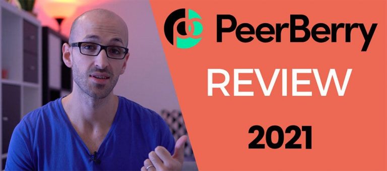 PeerBerry Review – Worth It in 2021? (My Personal Opinion)